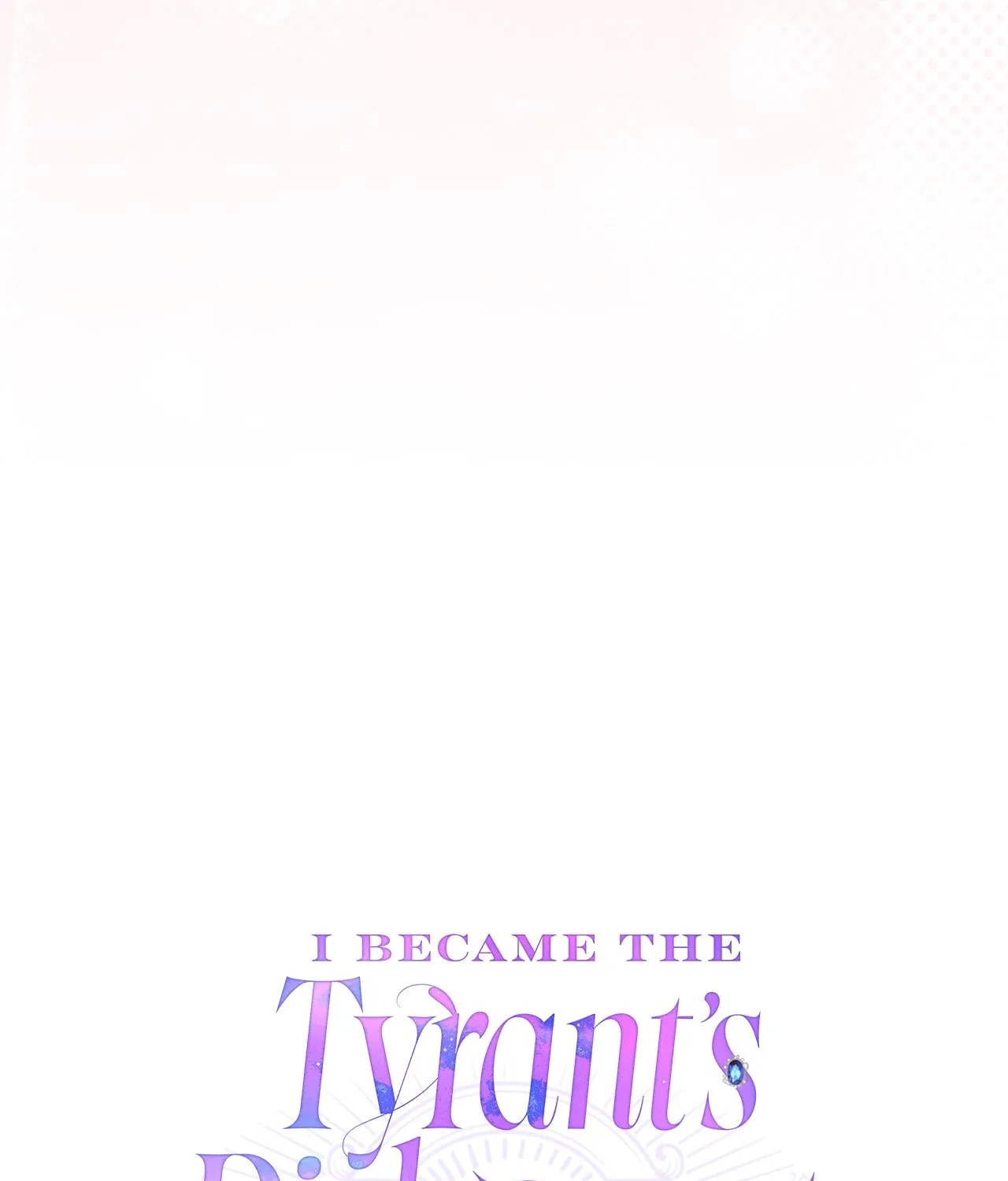 I Became the Tyrant