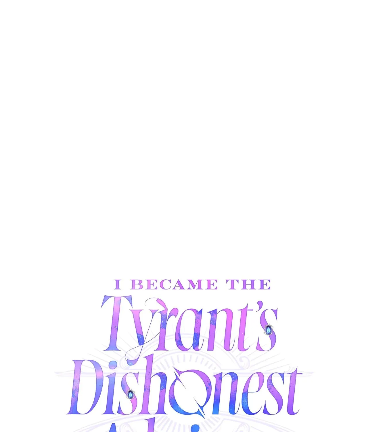 I Became the Tyrant