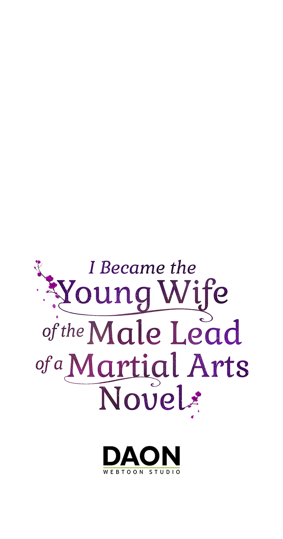 I Became the Young Wife of the Martial Arts Novel