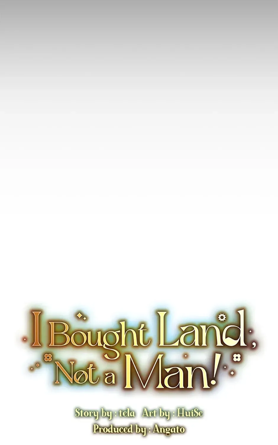 I Bought Land, Not a Man! Chapter 13 page 45 - 