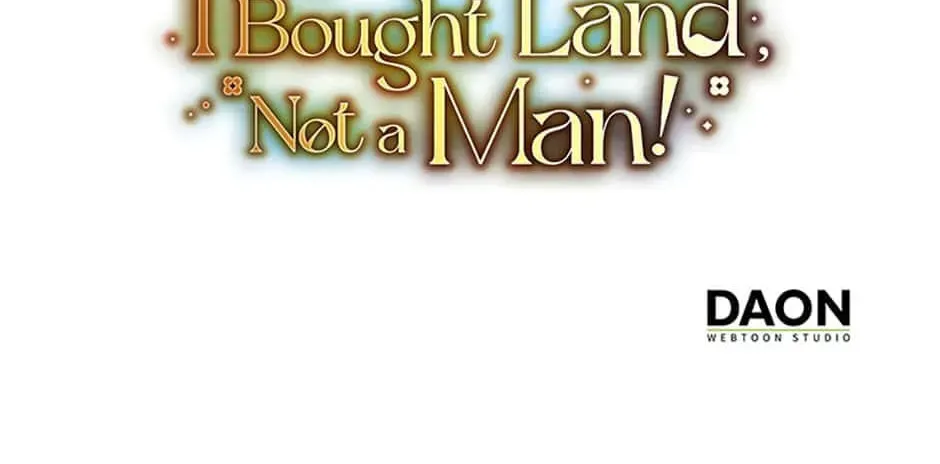 I Bought Land, Not a Man! Chapter 15 page 142 - 