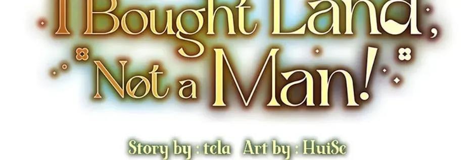 I Bought Land, Not a Man! Chapter 15 page 22 - 