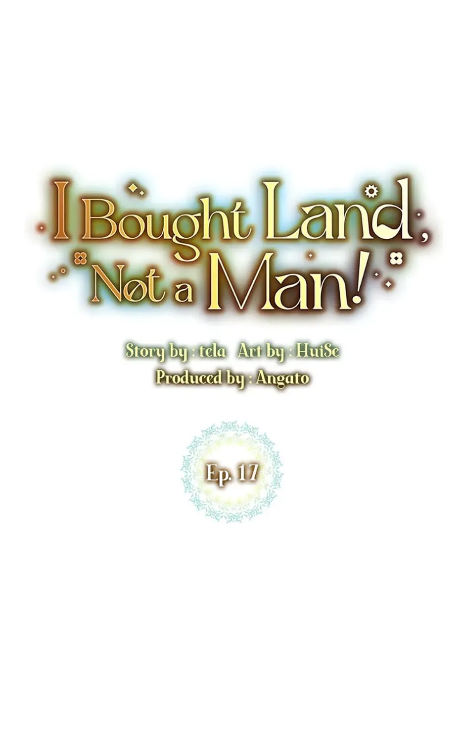 I Bought Land, Not a Man! Chapter 17 page 1 - 