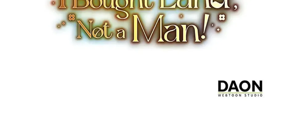 I Bought Land, Not a Man! Chapter 20 page 138 - 