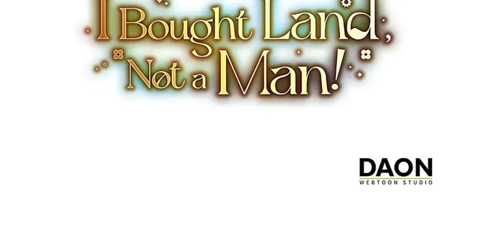 I Bought Land, Not a Man! Chapter 6 page 116 - 