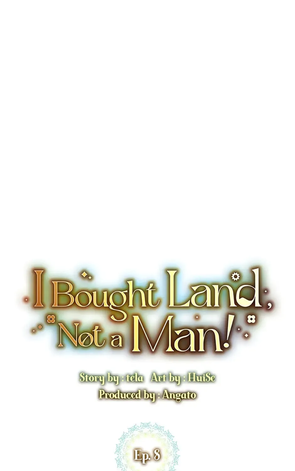 I Bought Land, Not a Man! Chapter 8 page 5 - 