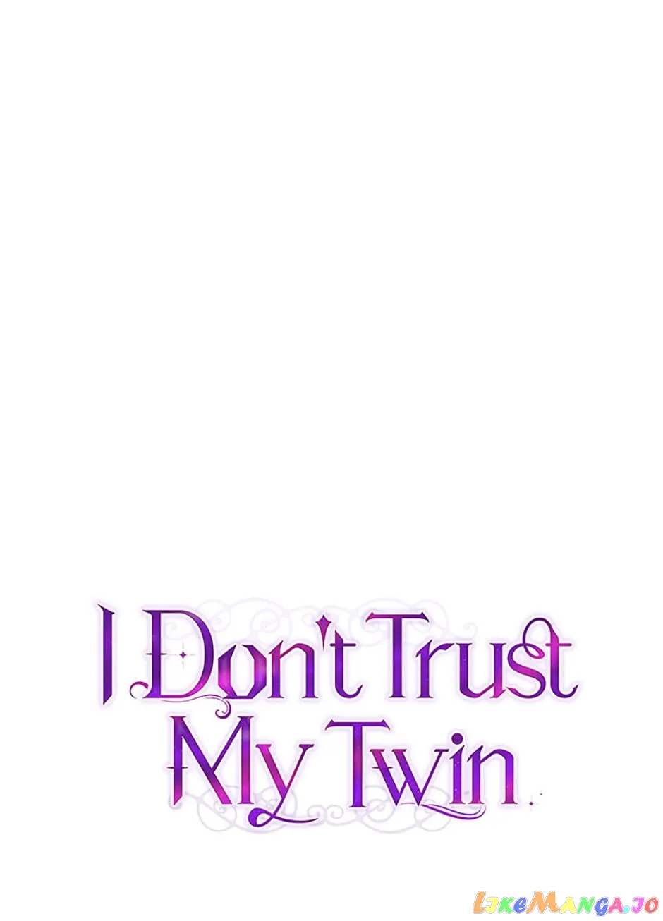I Don’t Trust My Twin Sister Chapter 35 page 19 - 