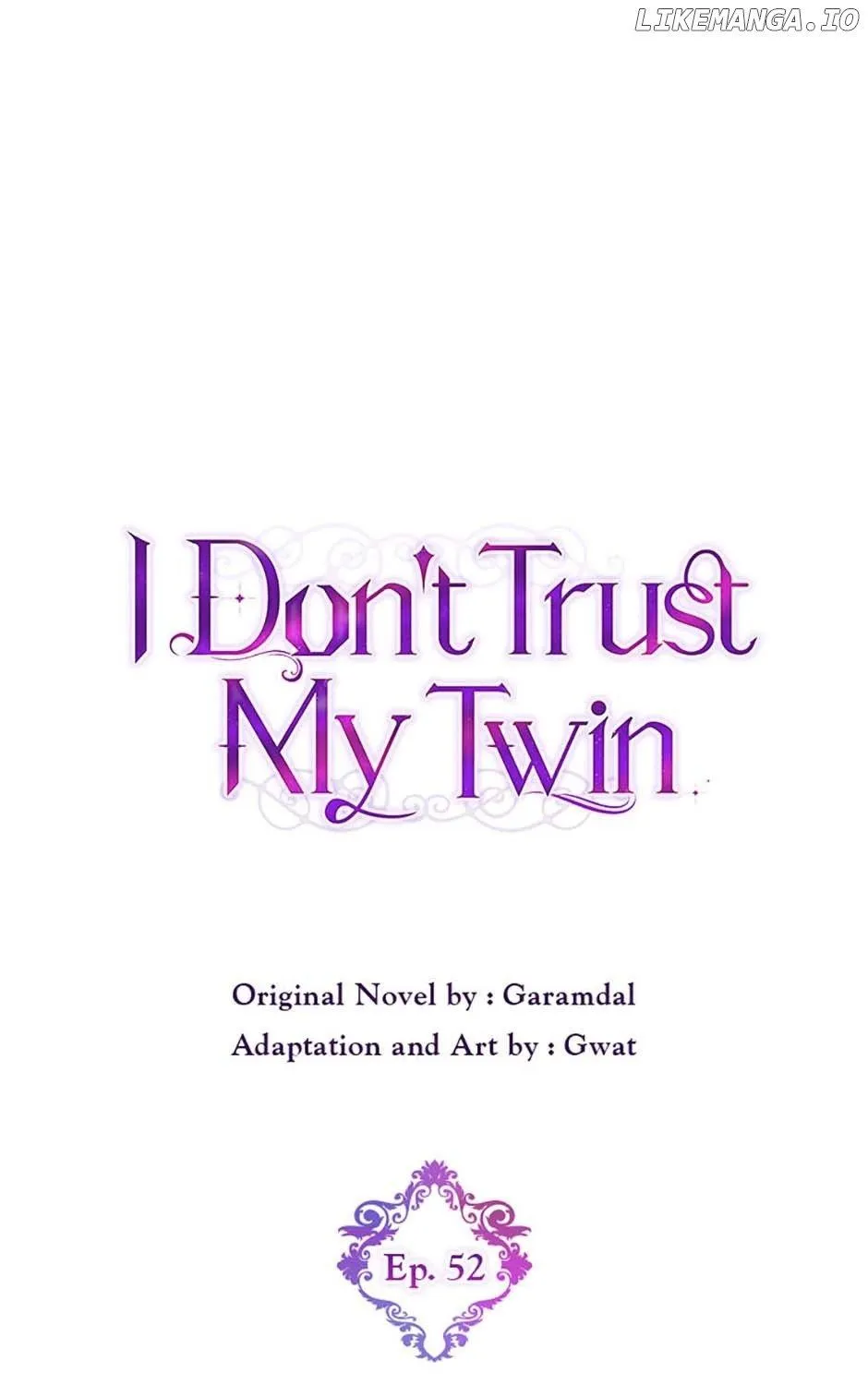 I Don’t Trust My Twin Sister Chapter 52 page 34 - 