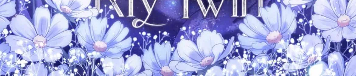 I Don’t Trust My Twin Sister Chapter 54 page 3 - 