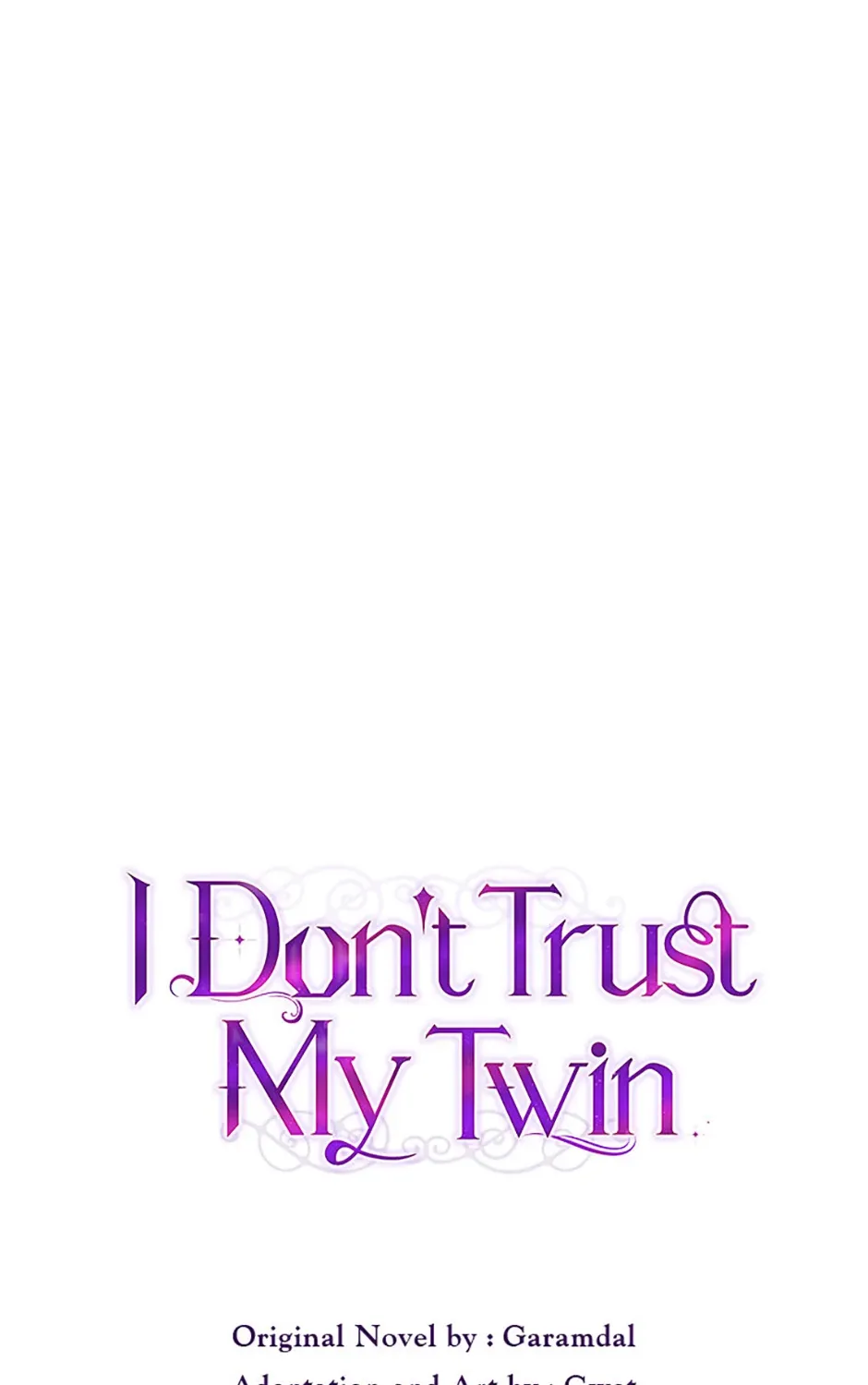 I Don’t Trust My Twin Sister Chapter 68 page 30 - 