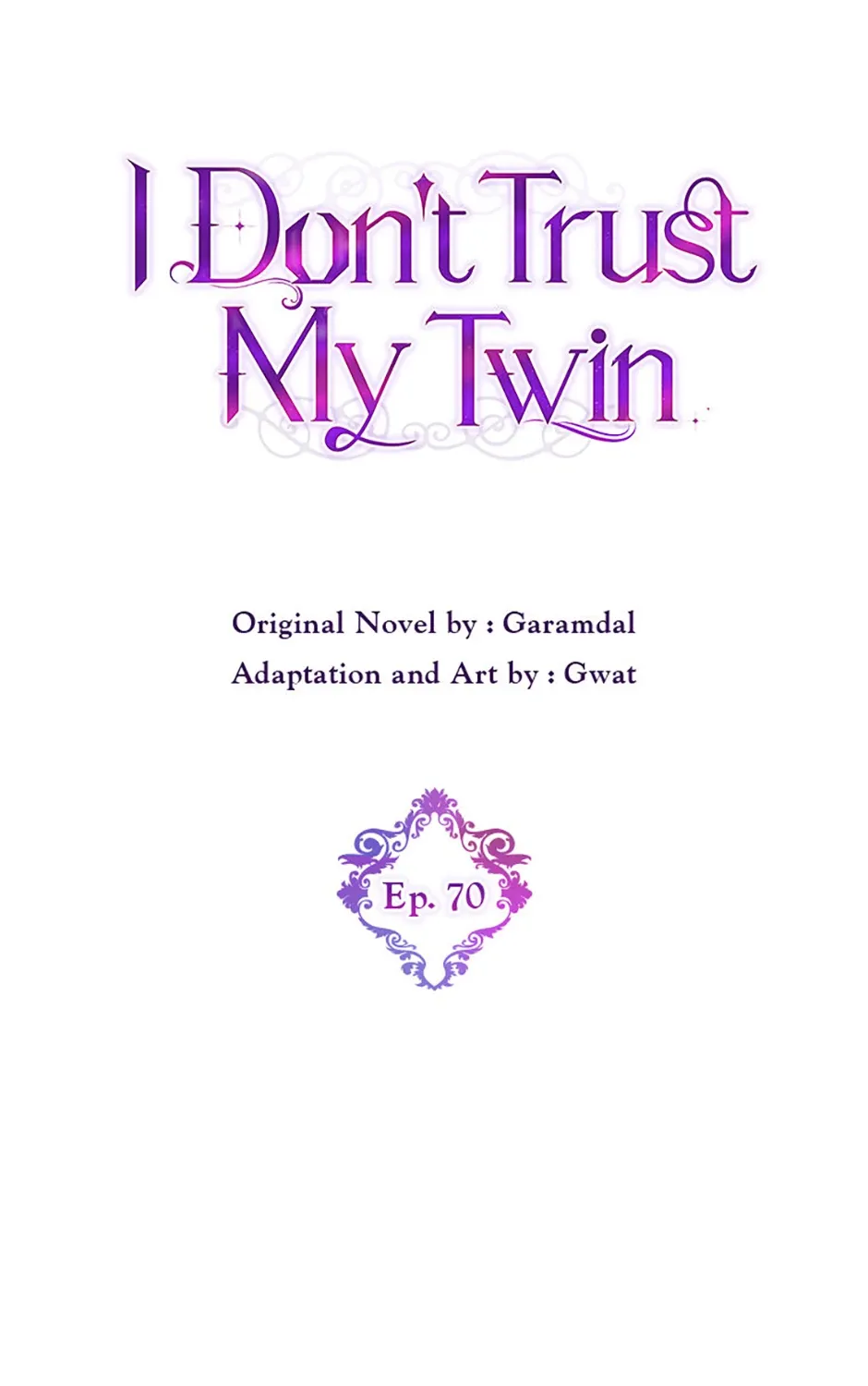 I Don’t Trust My Twin Sister Chapter 70 page 45 - 