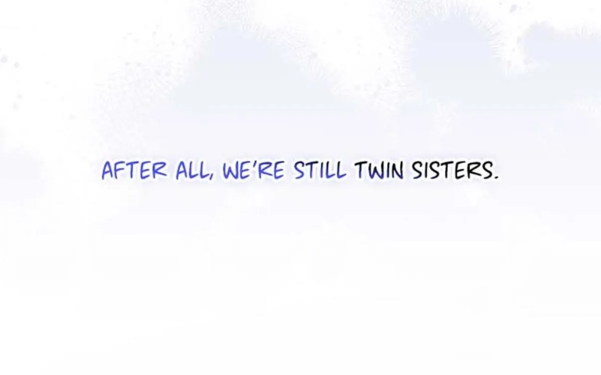 I Don’t Trust My Twin Sister Chapter 72 page 46 - 