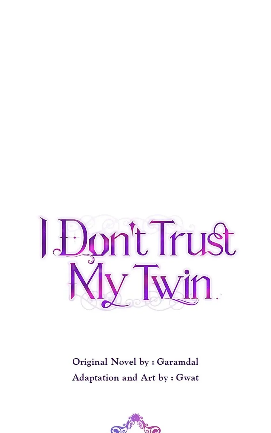 I Don’t Trust My Twin Sister Chapter 74 page 53 - 