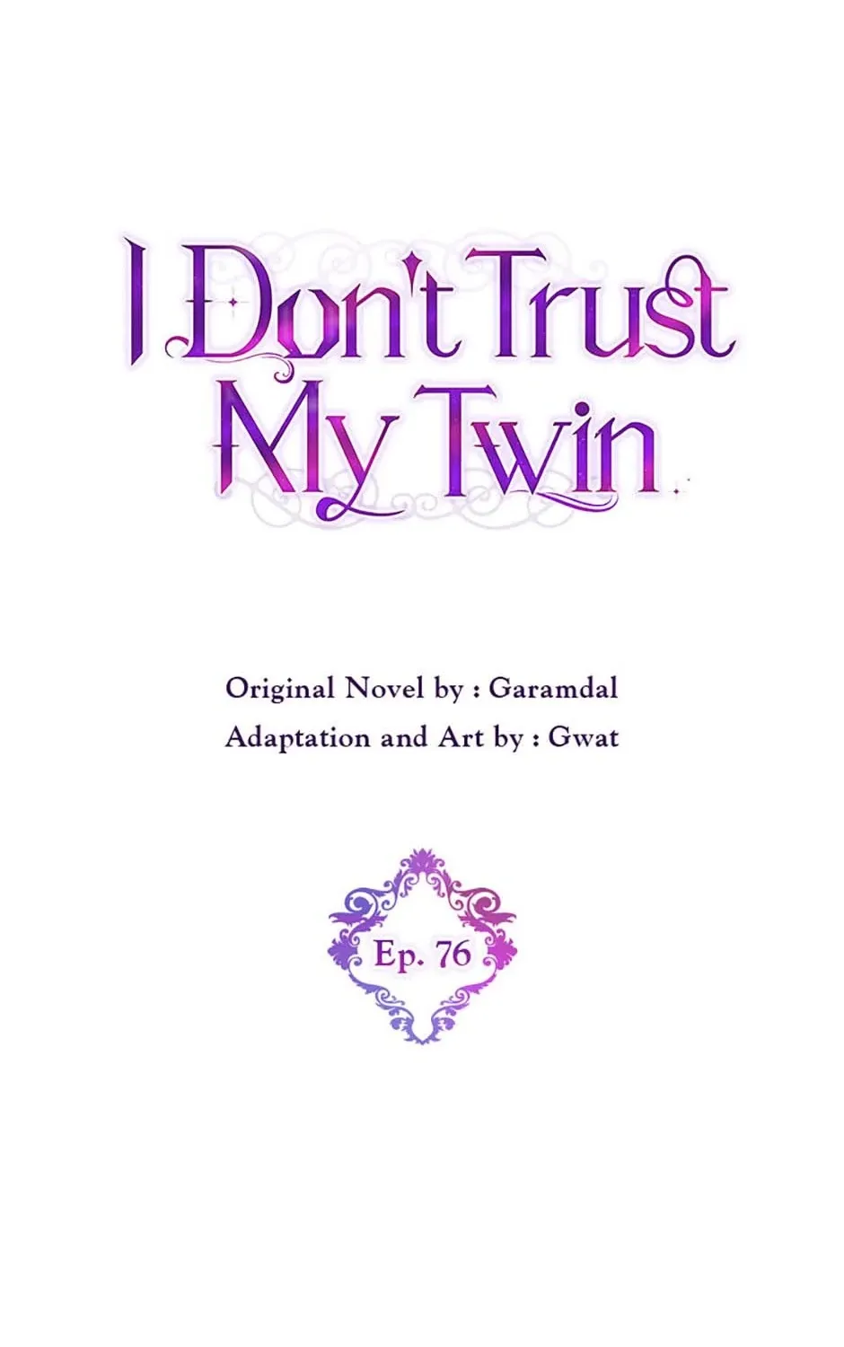 I Don’t Trust My Twin Sister Chapter 76 page 78 - 