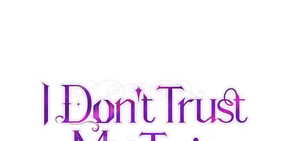 I Don’t Trust My Twin Sister Chapter 79 page 71 - 