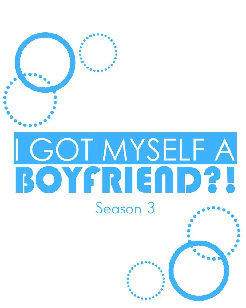 I Got MySelf A Boyfriend?! Chapter 245 page 17 - 