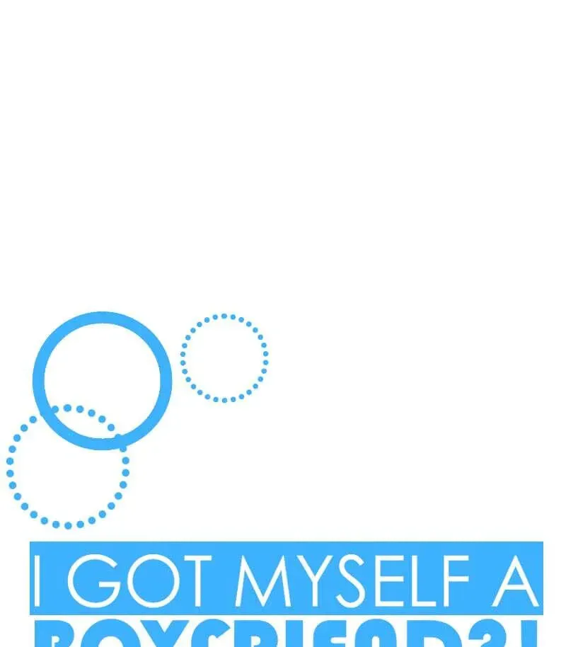 I Got MySelf A Boyfriend?! Chapter 3.17 page 25 - 