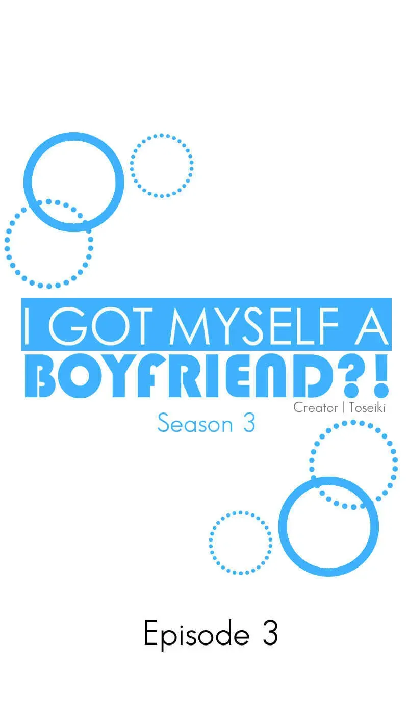 I Got MySelf A Boyfriend?! Chapter 3.19 page 1 - 