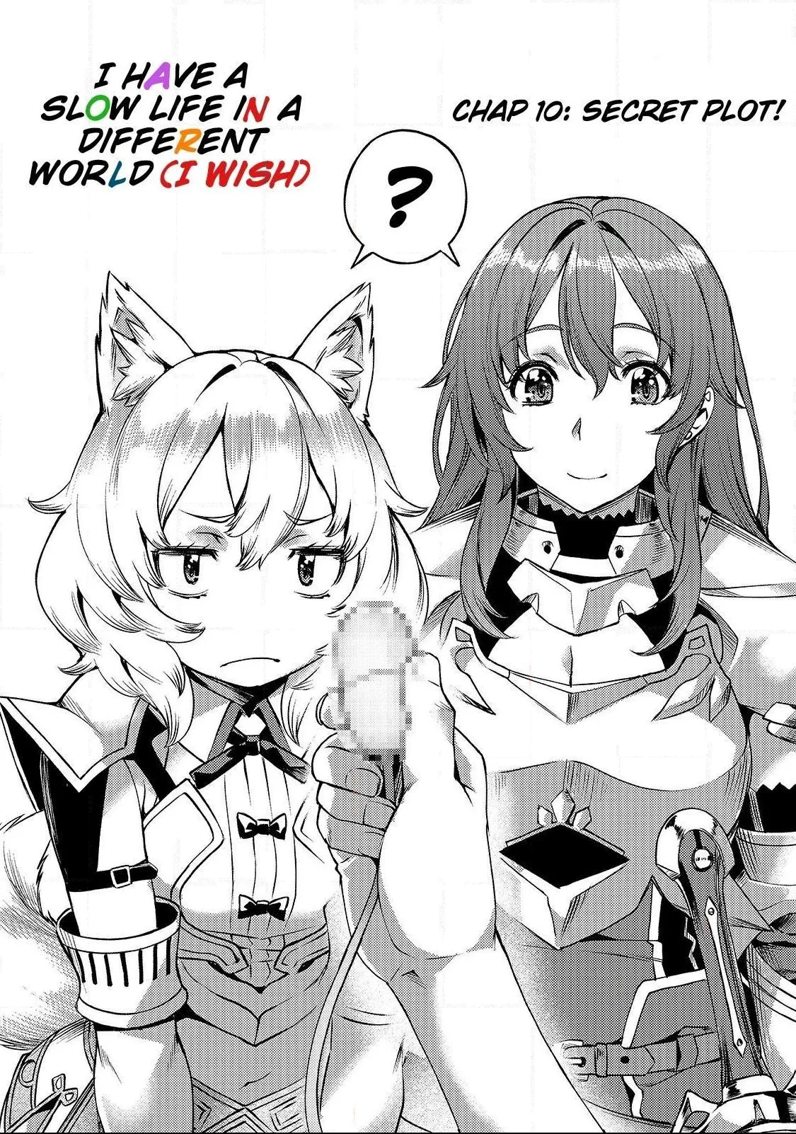 I have a slow living in different World Chapter 10 page 2 - 