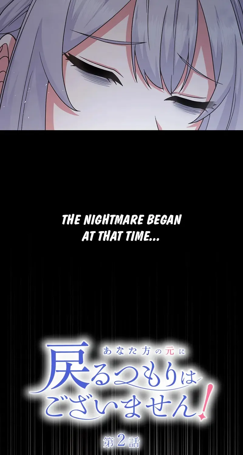 I Have No Intention of Returning to You! Chapter 2 page 7 - 