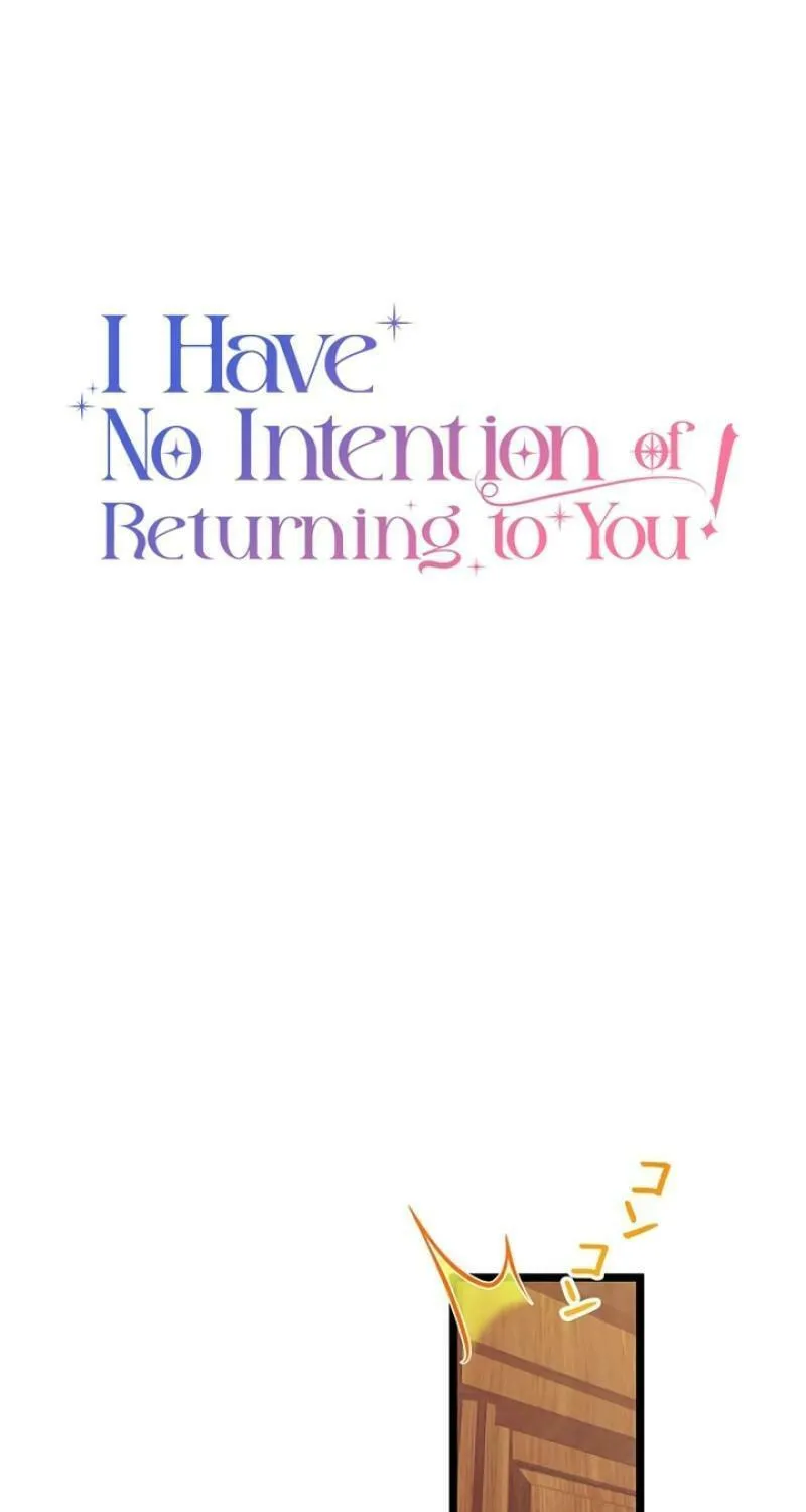 I Have No Intention of Returning to You! Chapter 36 page 5 - 
