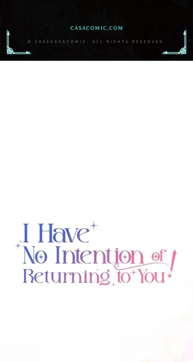 I Have No Intention of Returning to You! Chapter 37 page 2 - 