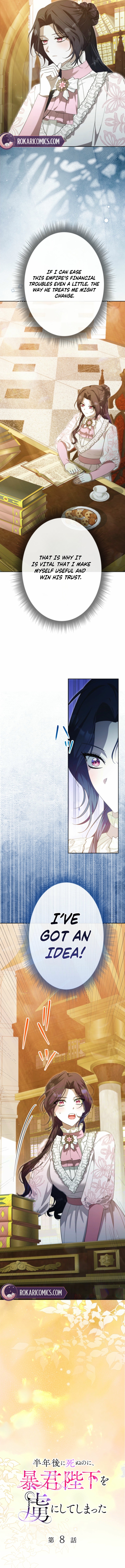 I Have Six Months to Live, But I’ve Captivated the Tyrant Emperor Chapter 8 page 6 - 