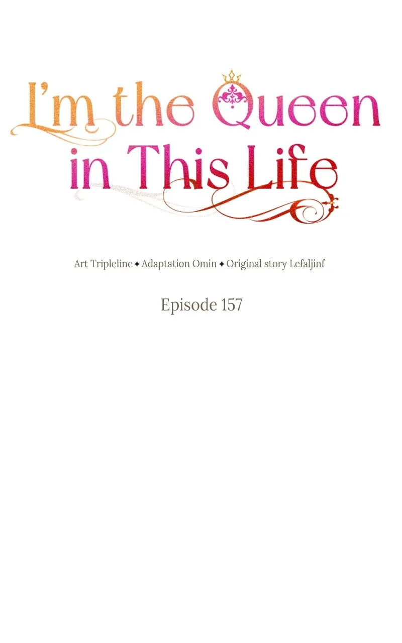 I’m the Queen in This Life Chapter 157 page 75 - 