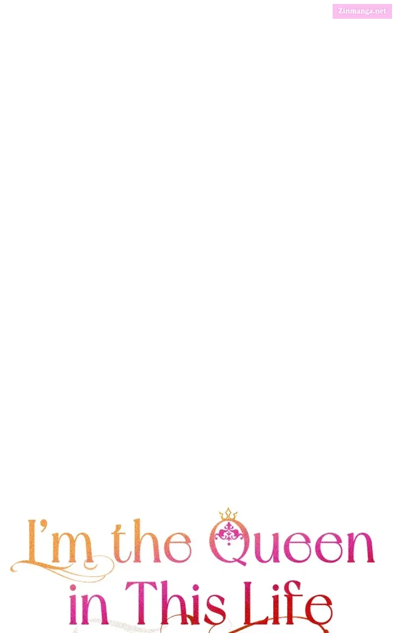 I’m the Queen in This Life Chapter 167 page 34 - 