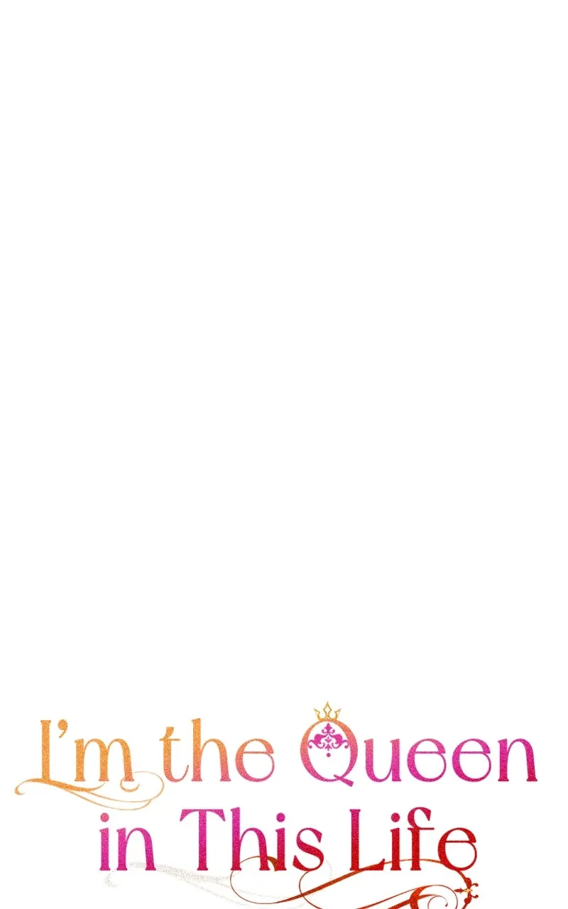 I’m the Queen in This Life Chapter 54 page 41 - 