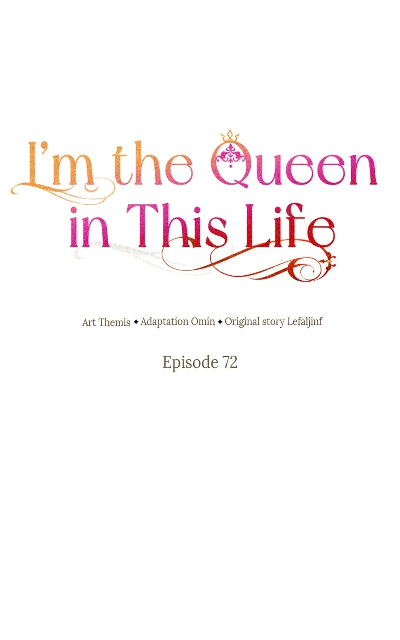 I’m the Queen in This Life Chapter 72 page 63 - 