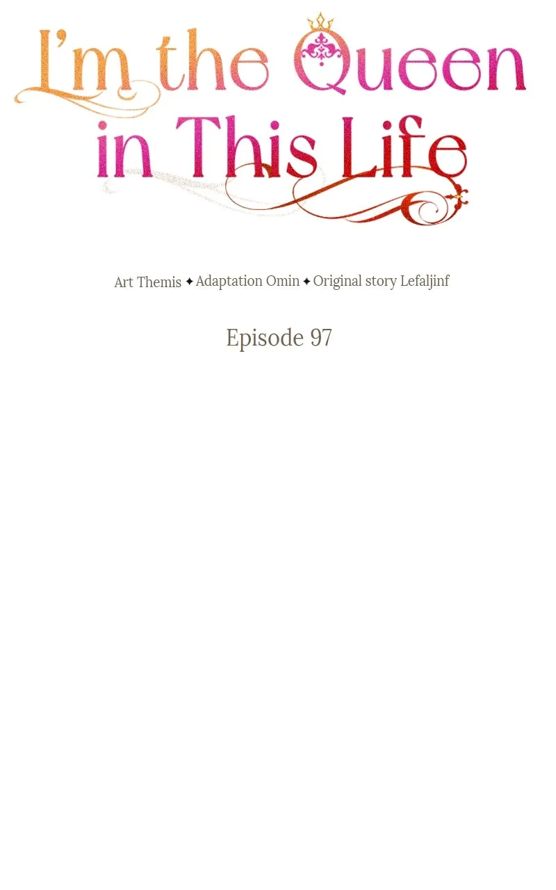 I’m the Queen in This Life Chapter 97 page 56 - 