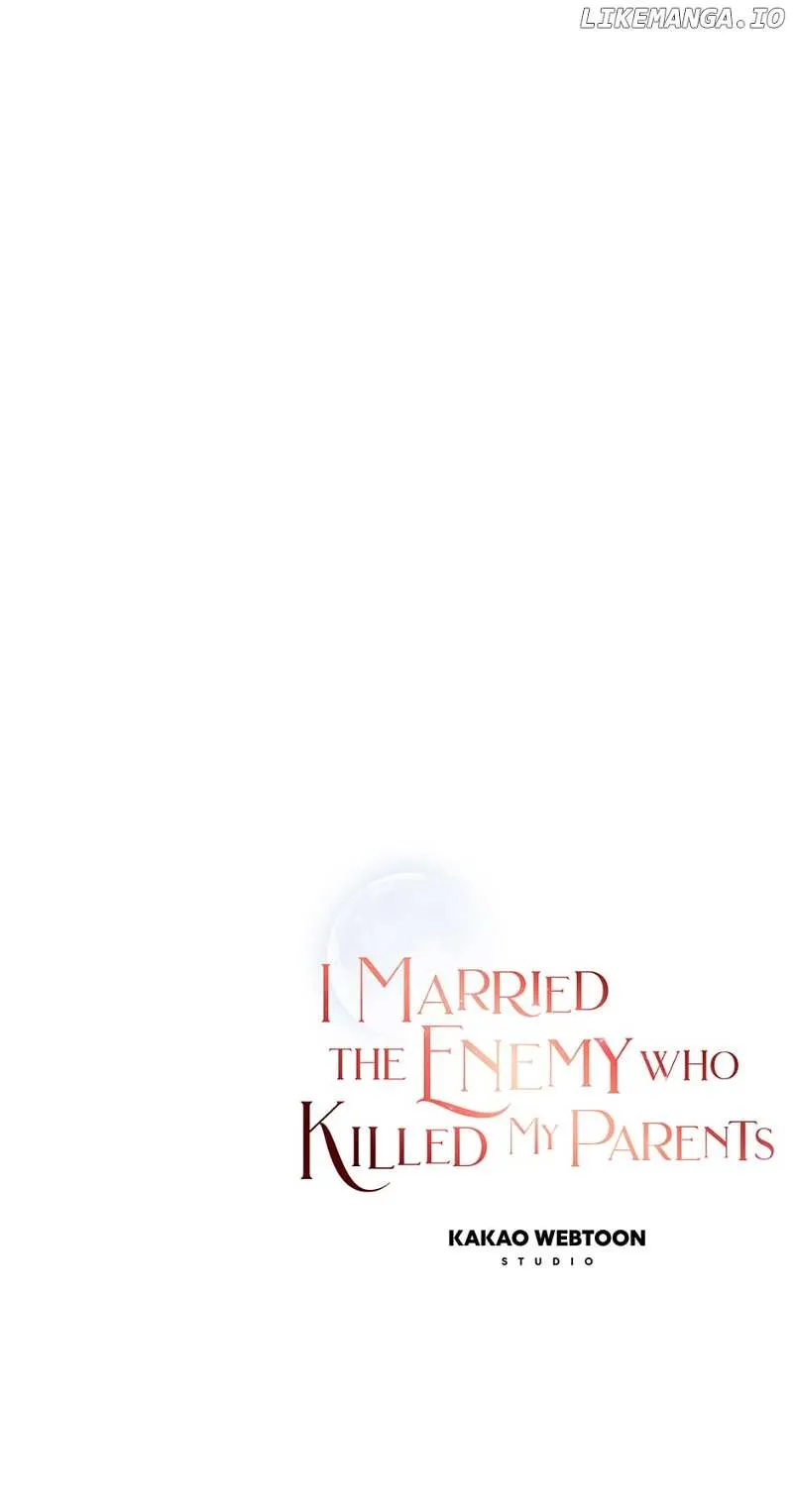 I Married the Enemy Who Killed My Parents Chapter 22 page 76 - 