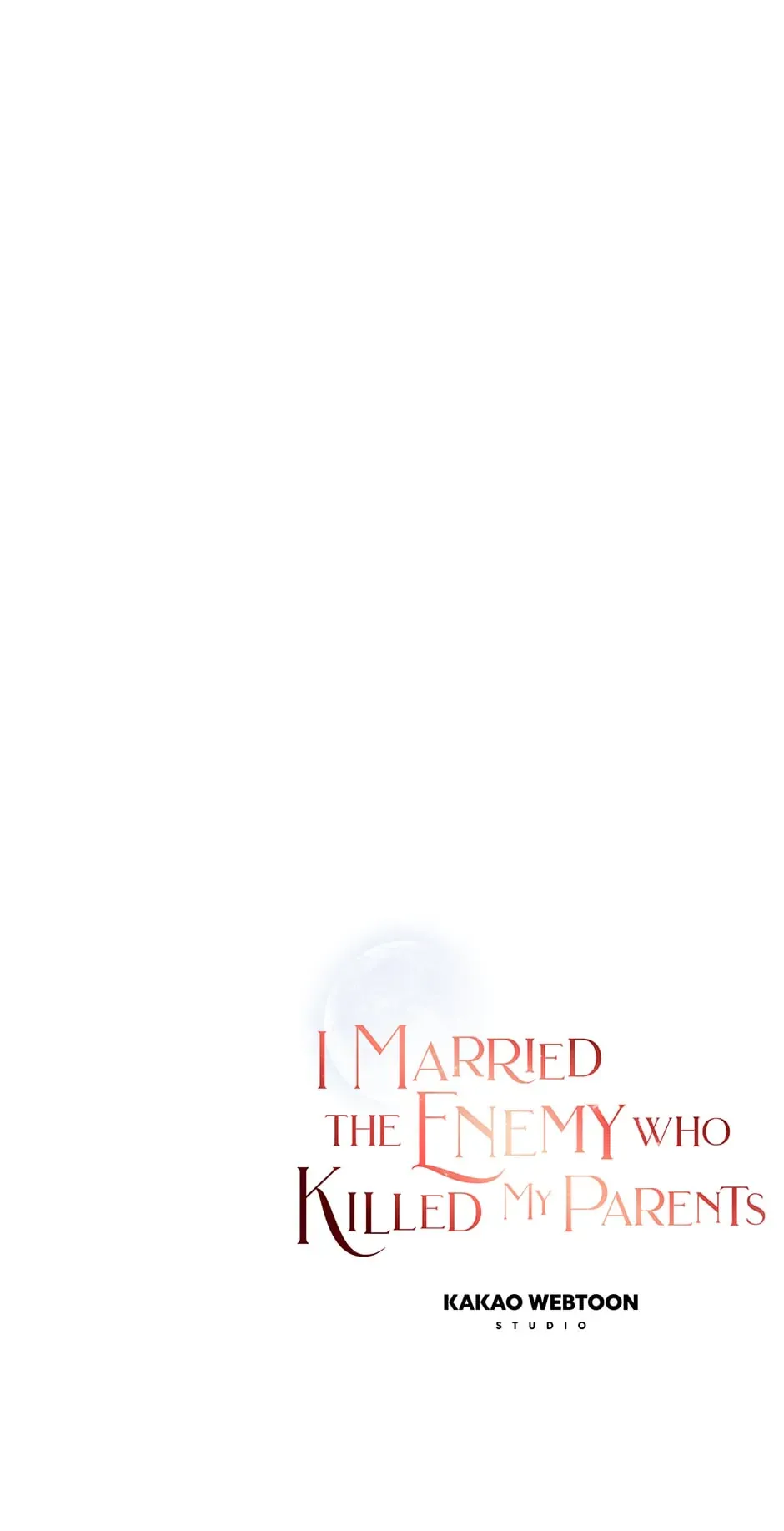 I Married the Enemy Who Killed My Parents Chapter 24 page 74 - 