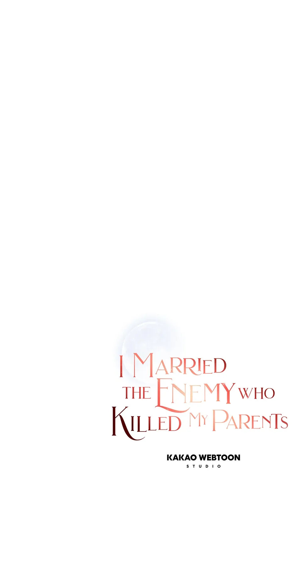 I Married the Enemy Who Killed My Parents Chapter 45 page 103 - 