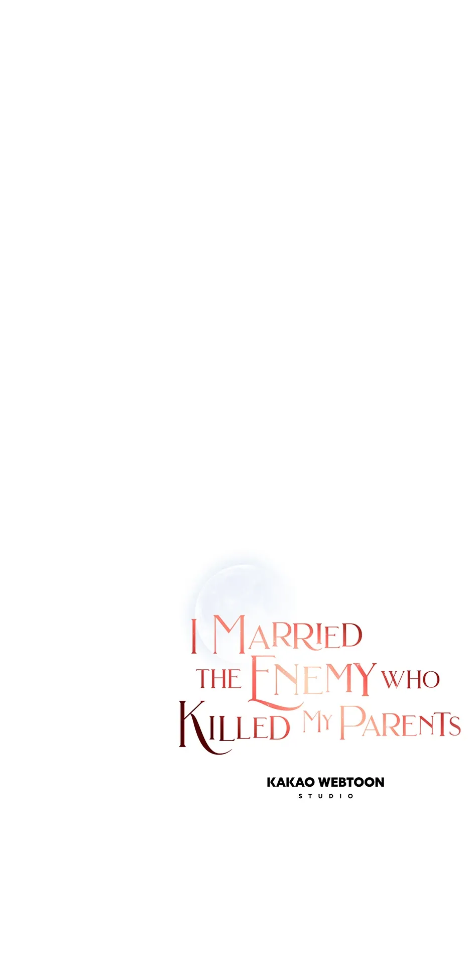 I Married the Enemy Who Killed My Parents Chapter 46 page 53 - 