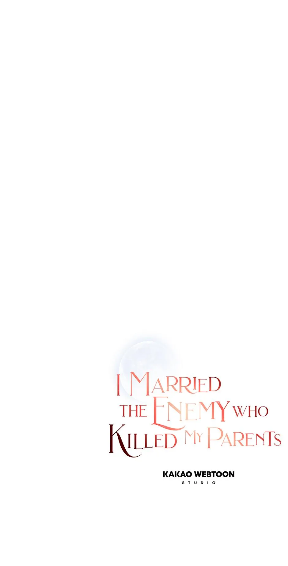 I Married the Enemy Who Killed My Parents Chapter 69 page 76 - 
