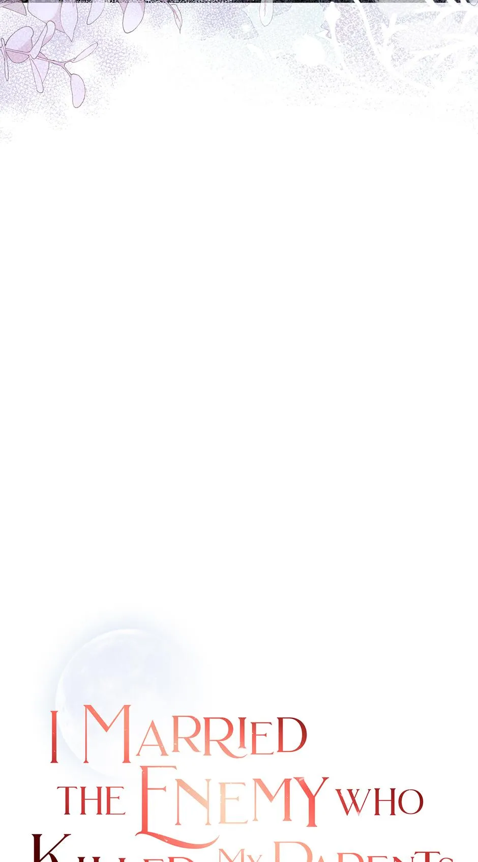 I Married the Enemy Who Killed My Parents Chapter 75 page 5 - 
