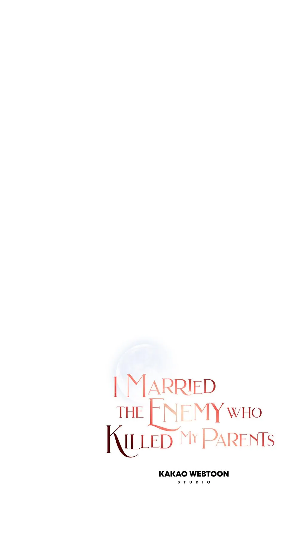I Married the Enemy Who Killed My Parents Chapter 75 page 58 - 