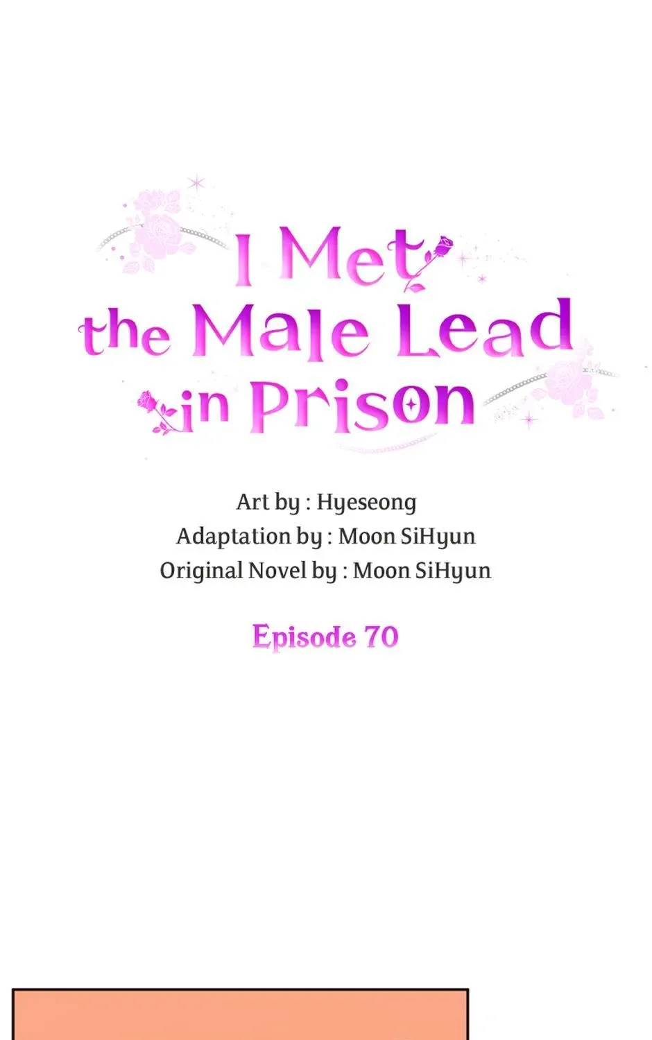 I Met the Male Lead In Prison Chapter 70 page 2 - 
