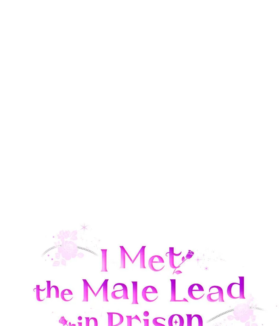 I Met the Male Lead In Prison Chapter 74 page 37 - 