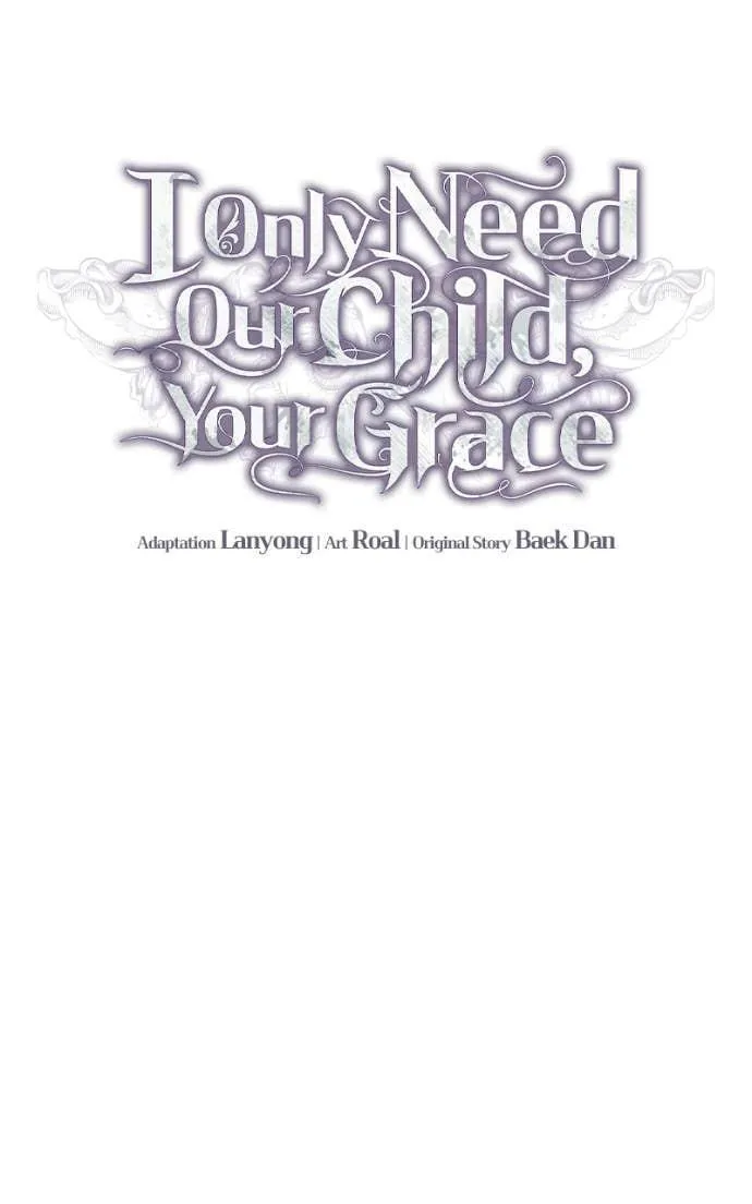 I Only Need Our Child,Your Grace Chapter 7 page 44 - 