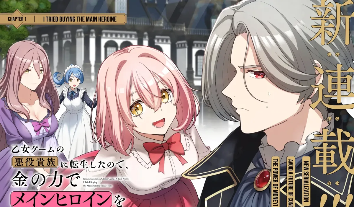 I Reincarnated As the Villainous Noble of an Otome Game, so I Tried Buying the Main Heroine With Money Chapter 1 page 4 - 