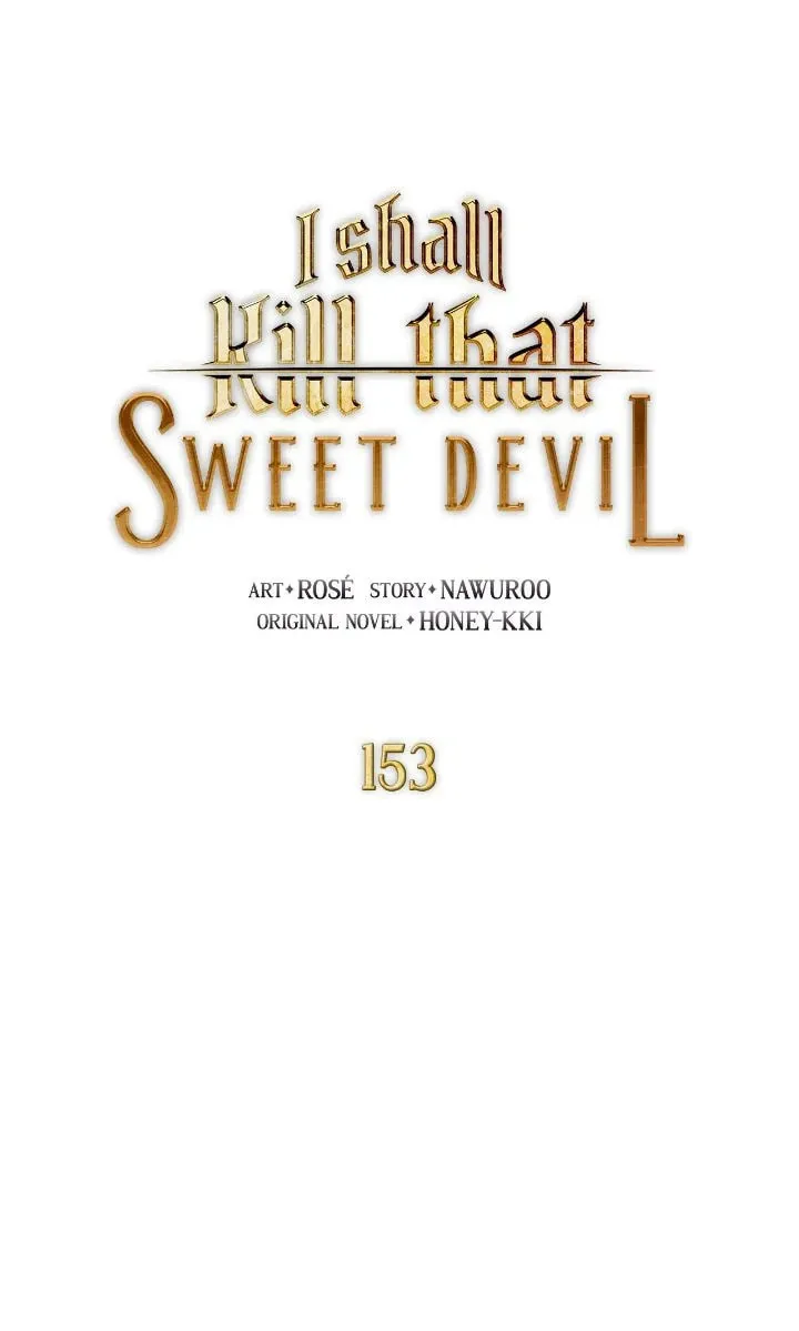 I Shall Kill That Sweet Devil Chapter 153 page 7 - 