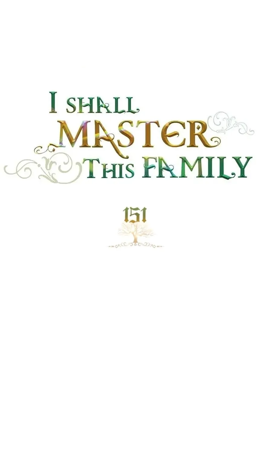 I Shall Master this Family! Chapter 151 page 2 - 