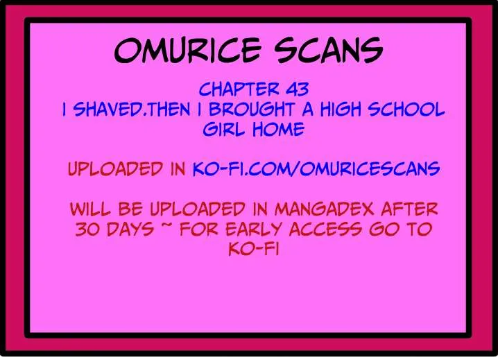 I Shaved. Then I Brought A High School Girl Home. Chapter 42 page 39 - 