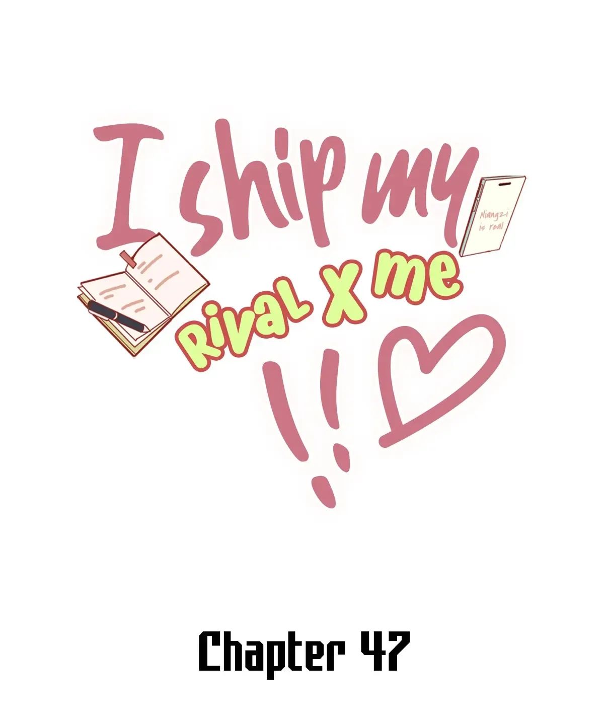I Ship My Rival x Me Chapter 47 page 2 - 
