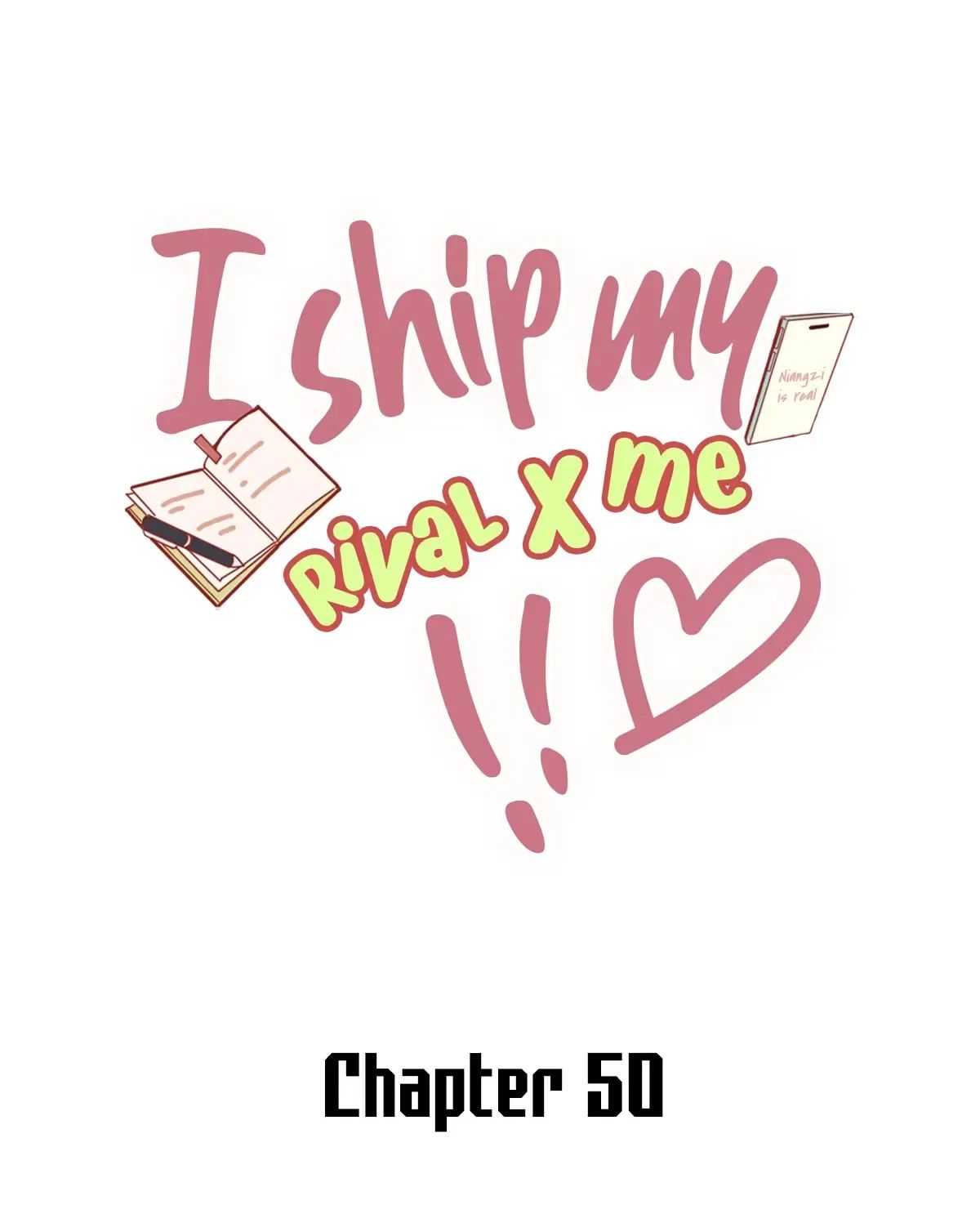 I Ship My Rival x Me Chapter 50 page 2 - 