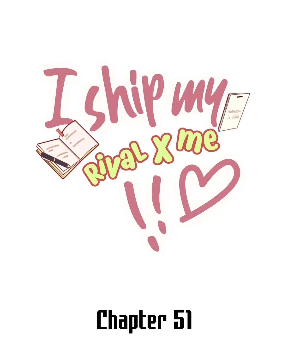I Ship My Rival x Me Chapter 51 page 2 - 
