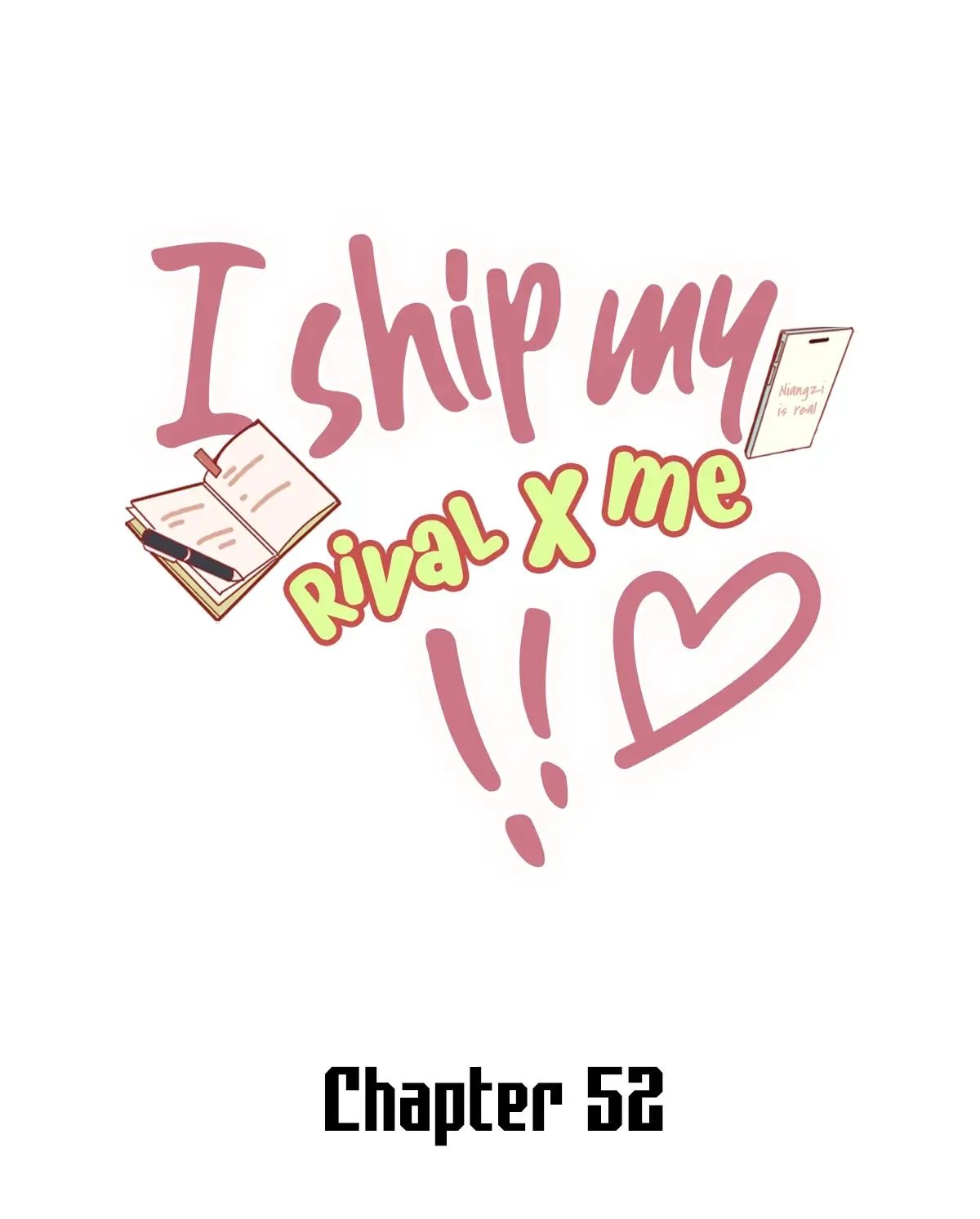 I Ship My Rival x Me Chapter 52 page 2 - 